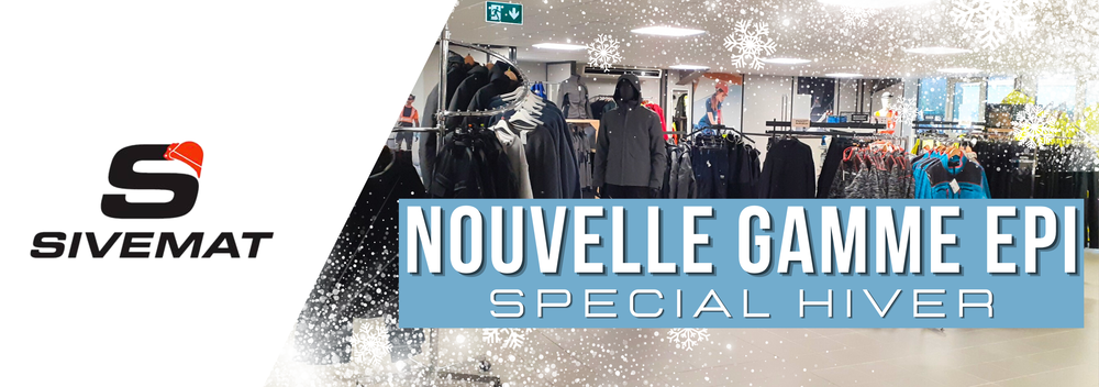NOUVELLE GAMME EPI HIVER